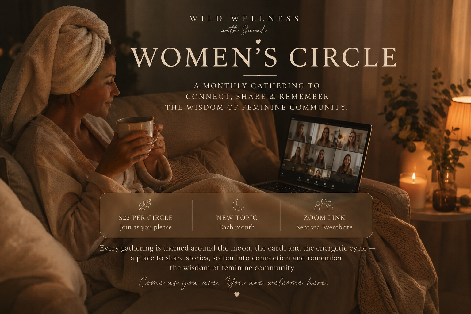 Women's Circle — a monthly gathering to connect, share and remember the wisdom of feminine community